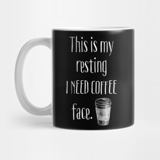 This Is My Resting Coffee Face Mug